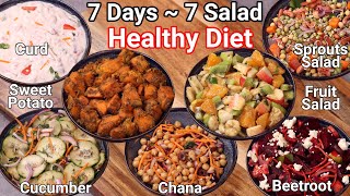 7 Days 7 Healthy Salad Recipes Weight Loss Diet Salad  Vegetarian Salad Recipes for Lunch amp Dinner [upl. by Aikemet147]