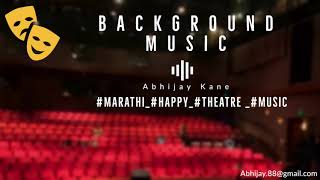 ORIGINAL BACKGROUND MUSIC  ABHIJAY KANE  INSTRUMENTAL MARATHI NATAK [upl. by Lura]