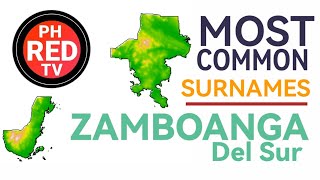 Zamboanga del Sur most common surnames per Municipality [upl. by Fidele510]