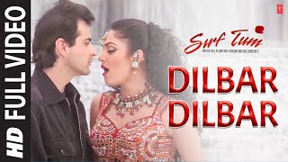 Shushmita Sen Dilbar Dilbar HD Video Song  Alka Yagnik  TSeries Songs [upl. by Gwennie]