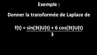 Donner la TDL de ft  sin3tUt  6 cos3tUt3 [upl. by Hillhouse]