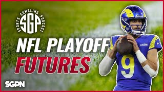 NFL Playoff Futures Ep 1865 [upl. by Aekan359]