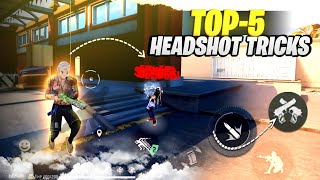 100 Real SECRET HEADSHOT TRICKS quot 2024 quot  TOP5 HEADSHOT TRICK IN FREE FIRE 🔥 [upl. by Pearson]