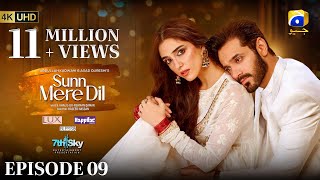 Sunn Mere Dil Episode 09 Eng Sub Digitally Presented by LUX  Happilac Paints and Blesso Cosmetics [upl. by Groeg]