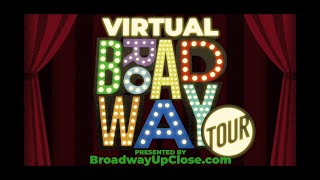 Hudson Theatre  Virtual Broadway Tour Series Week 1 [upl. by Aynekat]