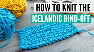 How to knit the Icelandic bind off very stretchy [upl. by Ahsinot220]