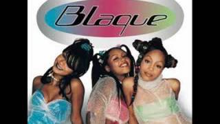 Blaque Right Next To Me [upl. by Srini]