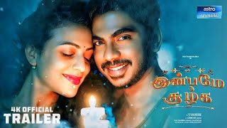 Inbame Suzhga Movie Official Trailer Tamil  Inbame Suzhga Movie  Inbame Suzhga Movie Tamil Review [upl. by Graehl]