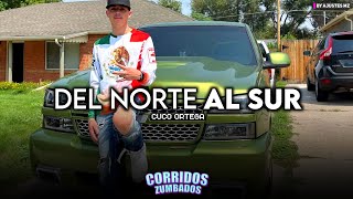 Del Norte Al Sur quotJCquot  Cuco Ortega Exclusive 2021 [upl. by Jun247]