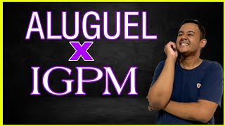 COMO CALCULAR O REAJUSTE DO ALUGUEL PELO IGPM 2023 [upl. by Salamone688]