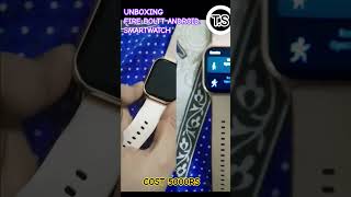 FIRE BOLTT ANDROID SMARTWATCH  UNBOXING  COST 5000rs [upl. by Abie]