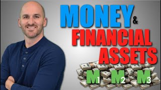 Macro Unit 41  Money and Financial Assets [upl. by Grayce]