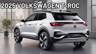 New 2025 volkswagen TRoc Facelift Official Reveal  FIRST LOOK [upl. by Cirted48]