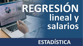 Regresión lineal y administración de salarios [upl. by Brunell]