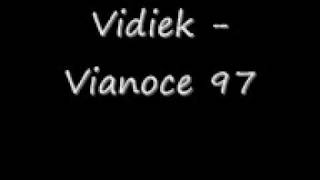 Vidiek  Vianoce 97 [upl. by Scheck]