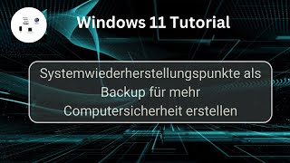 Systemwiederherstellungspunkte unter Windows 11 erstellen Windows 11 Tutorial [upl. by Nahtam371]