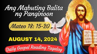 Daily Gospel Reading Tagalog August 14 2024 Miyerkules Ang Mabuting Balita ng Panginoon [upl. by Spragens]