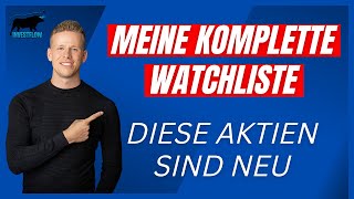 Welche neue Aktie kommt ins Depot  Meine Aktien Watchliste [upl. by Dolphin]