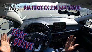 2020 Kia Forte EX 20 L MPI 147 hp  POV Test Drive [upl. by Mcevoy]