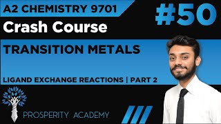 Ligand Exchange Reactions Part 2  Transition metals  9701 A2 Chemistry Urdu [upl. by Vickey57]