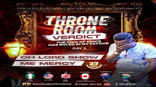 OH LORD SHOW ME MERCY  THRONE ROOM VERDICT  DAY 3  NSPPD  27TH DECEMBER 2023 [upl. by Gayleen143]