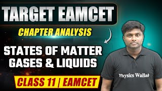 STATES OF MATTER GASES AND LIQUIDS  Chemistry  Class 11EAMCET [upl. by Ketti857]