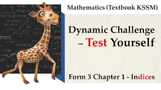 KSSM Mathematics Form 3 Chapter 1 Dynamic Challenge  Test Yourself  Indices [upl. by Tnecnev]