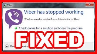 How to FIX quotViber has stopped workingquot ERROR Windows 7 [upl. by Sandeep]