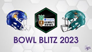 Bowl Blitz 2023 Easy Post Hawaii Bowl [upl. by Bender]