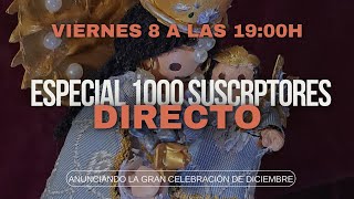 🔴DIRECTO quotESPECIAL 1000 SUSCRIPTORESquot ¿Gran Celebración en DiciembreEl Click Cofrade 2024 [upl. by Aenea]