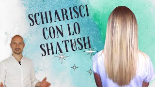 TutorialCome Schiarire i capelli con la tecnica Shatush e ottenere un Biondo Chiarissimo Platino [upl. by Yllor]