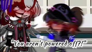 • quotYou Arent Powered Offquot • Michael x Ennard • Skit • [upl. by Pilloff]