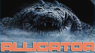 Alligator 1980  Full Movie [upl. by Dion]