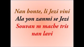 Nan bonte li Jezi vini  Ala yon zanmi se Jezi  Souvan m mache tris nan lavi [upl. by Einre140]