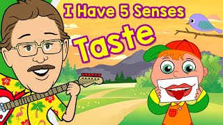 I Have 5 Senses  Taste  Jack Hartmann Sense of Taste [upl. by Moriarty450]