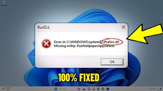 Error PcaSvcdll Missing entry PcaWallpaperAppDetect in Windows 11 24H2  How To Fix it ✅ [upl. by Tiler505]