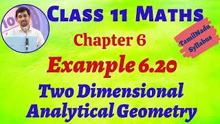 TN 11th Maths Example 620 Two dimensional Analytical Geometry AlexMaths TN New Syllabus [upl. by Hakeem]