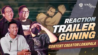 REACTION TRAILER GUNING [upl. by Evannia773]