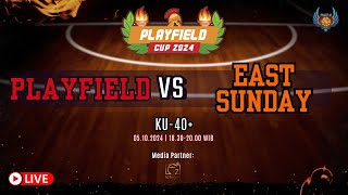 Playfield Cup 2024 PLAYFIELD vs EAST SUNDAY  KU 40  Pool B [upl. by Sakul]