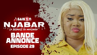 Njabar  Saison 2  Episode 29 la Bande Annonce [upl. by Cassy]