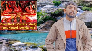 EP1 devi pindi panthal katra  First trek Vlog  February 2022 trek [upl. by Hum]