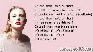 Taylor Swift  Delicate LYRICS LYRIC VIDEO REPUTATION [upl. by Noonan]