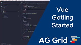 Getting Started with Vue using AG Grid [upl. by Klein]