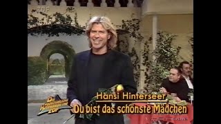 Hansi Hinterseer  Du bist das schönste Mädchen  1995  35 [upl. by Nile689]