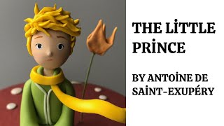 The Little Prince by Antoine de SaintExupéry  Book Review  Book Summary [upl. by Sari705]