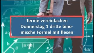 Terme vereinfachen Donnerstag 1 dritte binomische Formel mit fiesen Wurzeln [upl. by Nutsud]