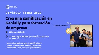 GeniallyTalks  Crea una gamificación con Genially para empresas [upl. by Annaiek495]