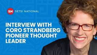 INTERVIEW WITH CORO STRANDBERG  PIONEER THOUGHT LEADER [upl. by Dnob]