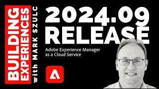 Adobe Experience Manager AEM as a Cloud Service Release 202409 [upl. by Leirum683]