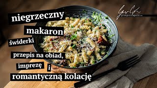 NIEGRZECZNY MAKARON ĹšWIDERKI  PRZEPIS NA OBIAD IMPREZÄ I ROMANTYCZNÄ„ KOLACJÄ [upl. by Hernardo710]